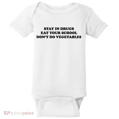 Eat Your School Don't Do Vegetables Baby Bodysuit