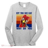 EFF You See Kay Why Oh You Rooster Funny Retro Long Sleeve Shirt thumb 0