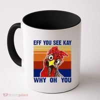 EFF You See Kay Why Oh You Rooster Funny Retro Coffee Mug thumb 0