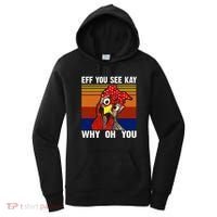EFF You See Kay Why Oh You Rooster Funny Retro Women's Hoodie thumb 0