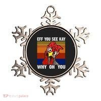 EFF You See Kay Why Oh You Rooster Funny Retro Ornament thumb 0
