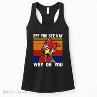 EFF You See Kay Why Oh You Rooster Funny Retro Women's Tank Top thumb 0