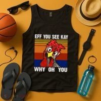 EFF You See Kay Why Oh You Rooster Funny Retro Tank Top thumb 4