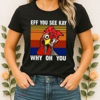 EFF You See Kay Why Oh You Rooster Funny Retro Women's T-Shirt thumb 2