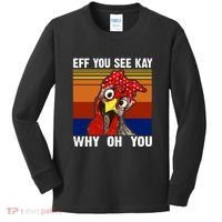 EFF You See Kay Why Oh You Rooster Funny Retro Kids Long Sleeve Shirt thumb 0
