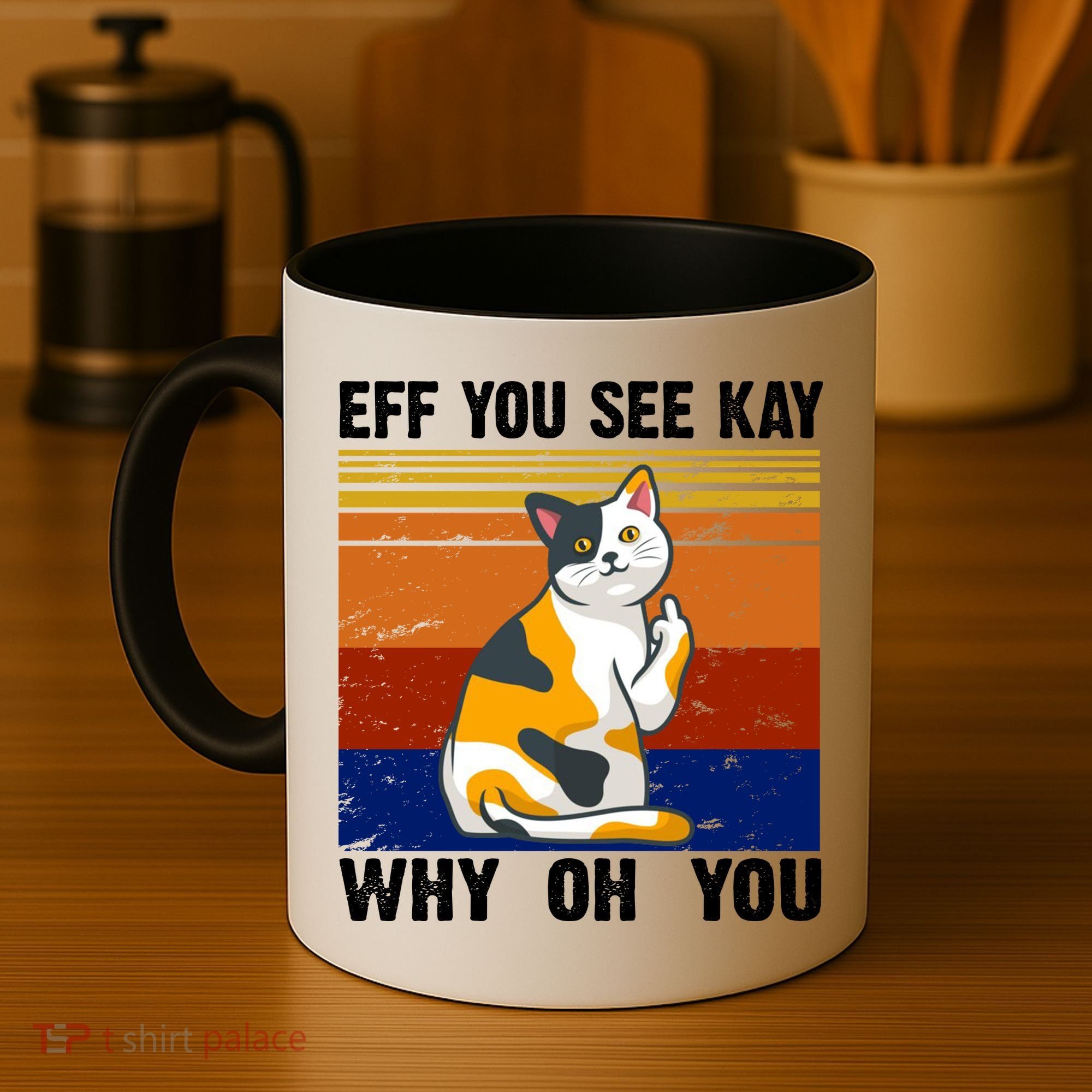 EFF You See Kay Why Oh You Funny Cat Middle Finger Coffee Mug
