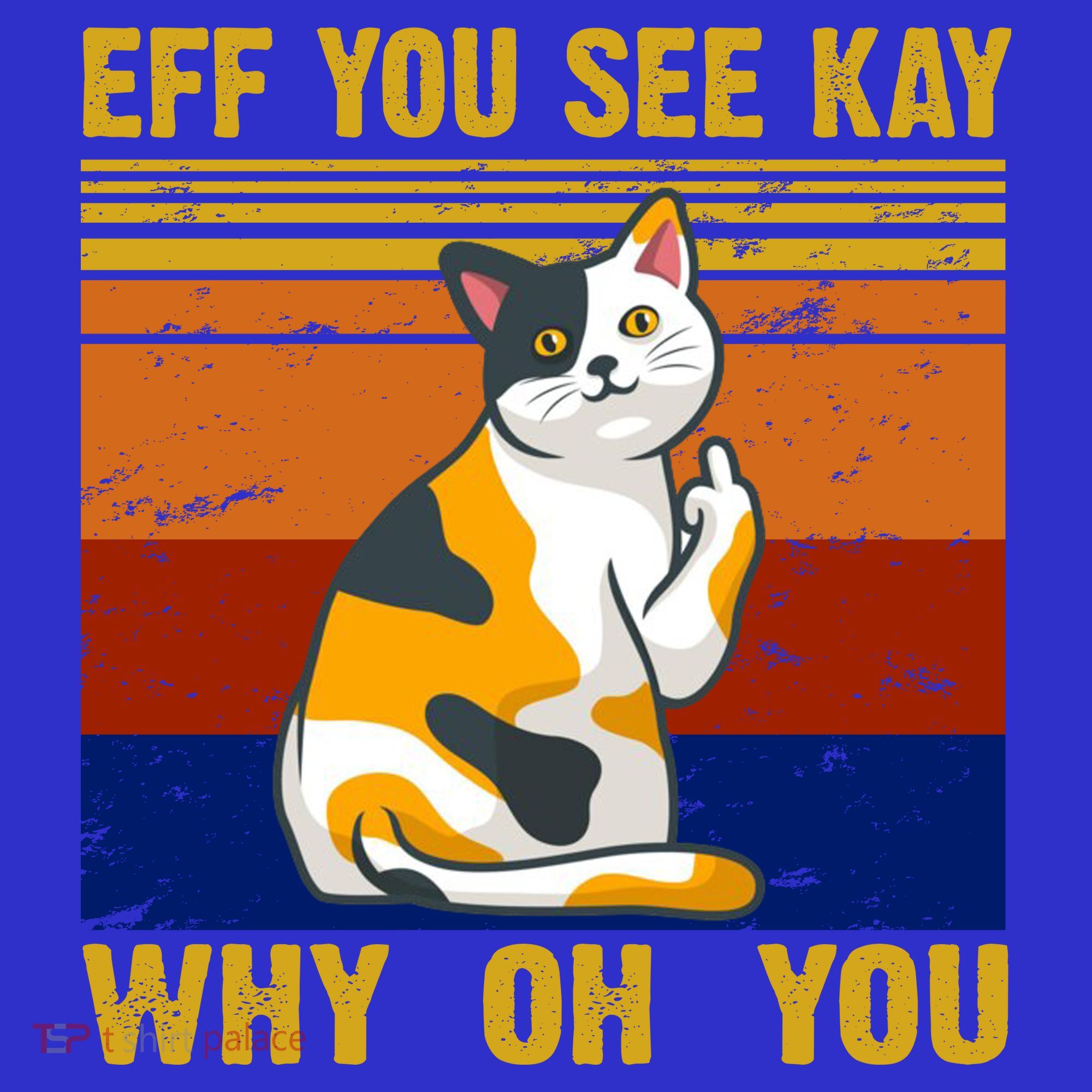 EFF You See Kay Why Oh You Funny Cat Middle Finger Women's Tank Top