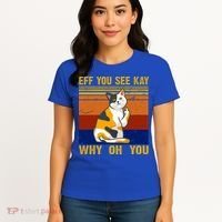 EFF You See Kay Why Oh You Funny Cat Middle Finger Women's T-Shirt thumb 4