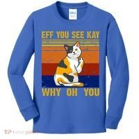 EFF You See Kay Why Oh You Funny Cat Middle Finger Kids Long Sleeve Shirt thumb 0