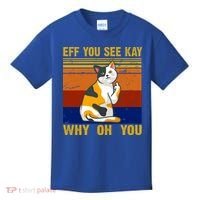 EFF You See Kay Why Oh You Funny Cat Middle Finger Kids T-Shirt thumb 0