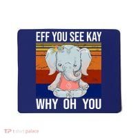 EFF You See Kay Why Oh You Elephant Mousepad thumb 0