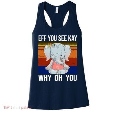 EFF You See Kay Why Oh You Elephant Women's Tank Top