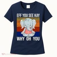 EFF You See Kay Why Oh You Elephant Women's T-Shirt thumb 0