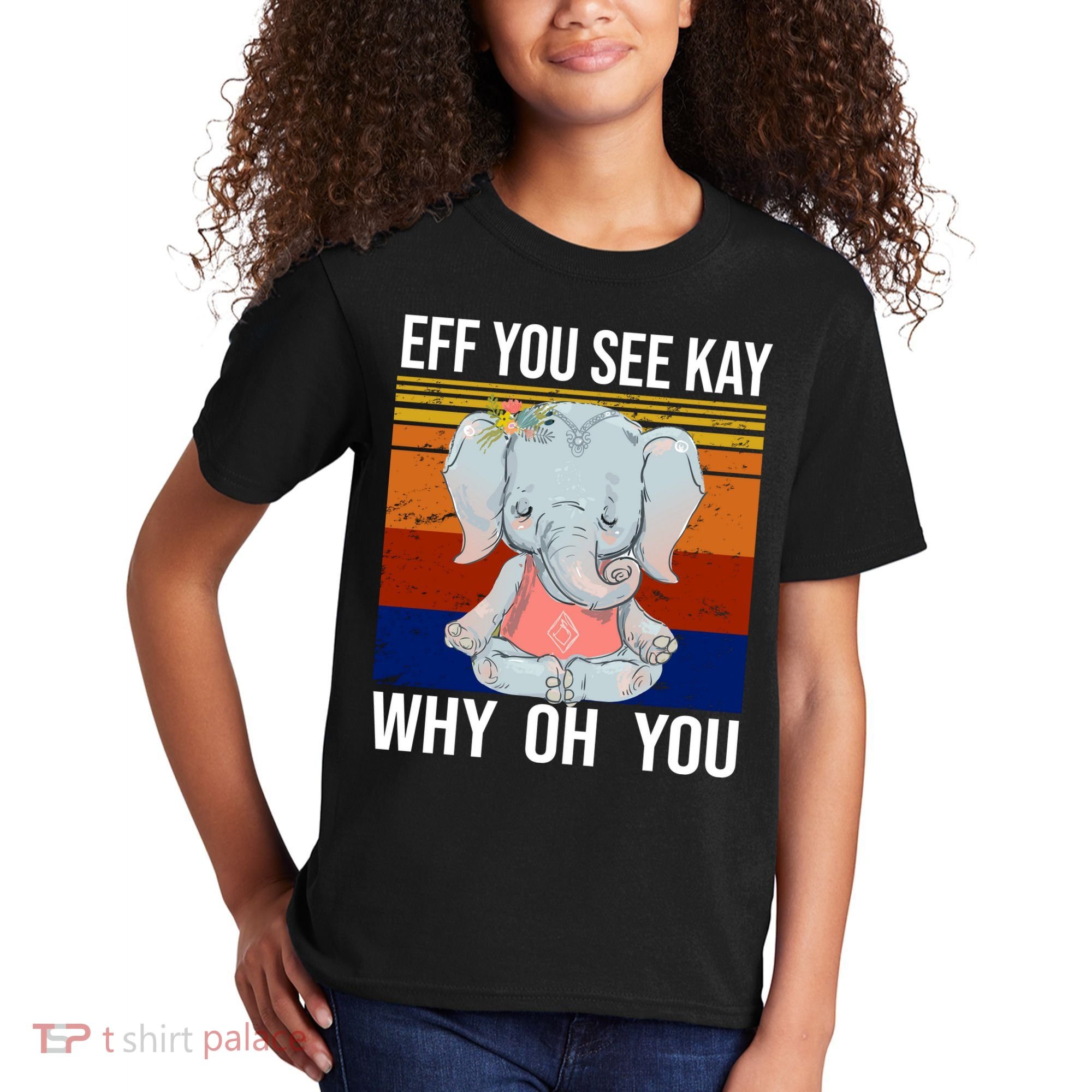EFF You See Kay Why Oh You Elephant Kids T-Shirt