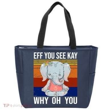 EFF You See Kay Why Oh You Elephant Tote Bag
