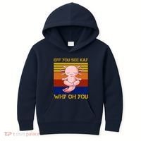 Eff You See Kay Why Oh You Funny Axolotl Kids Hoodie thumb 0