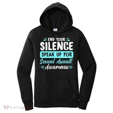 End Your Silence Speak Up For Sexual Assault Awareness Meaningful Gift Women's Hoodie