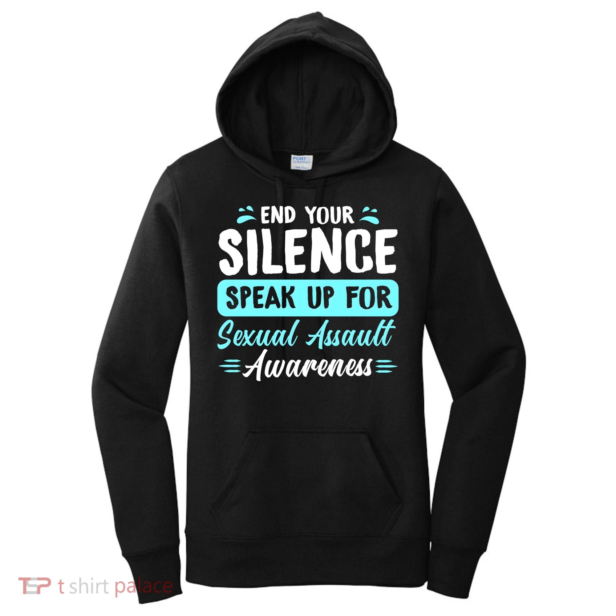 End Your Silence Speak Up For Sexual Assault Awareness Meaningful Gift Women's Hoodie