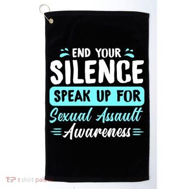 End Your Silence Speak Up For Sexual Assault Awareness Meaningful Gift Golf Towel