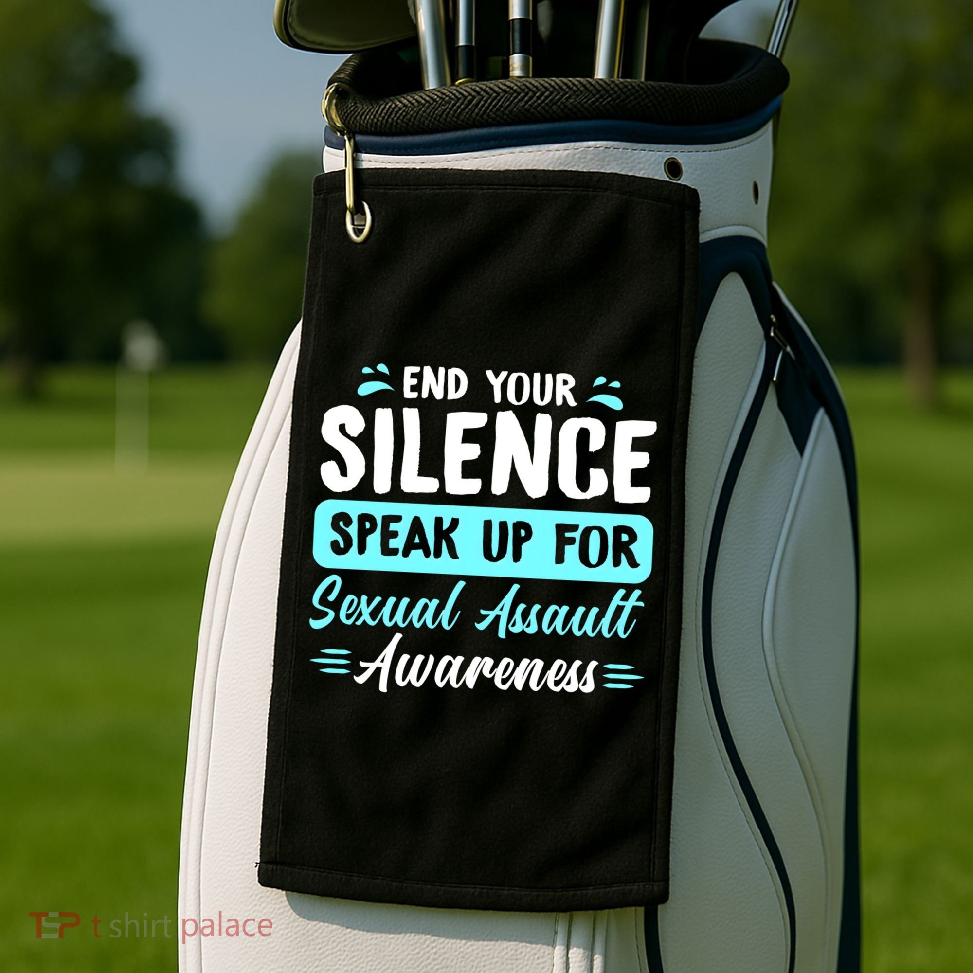 End Your Silence Speak Up For Sexual Assault Awareness Meaningful Gift Golf Towel