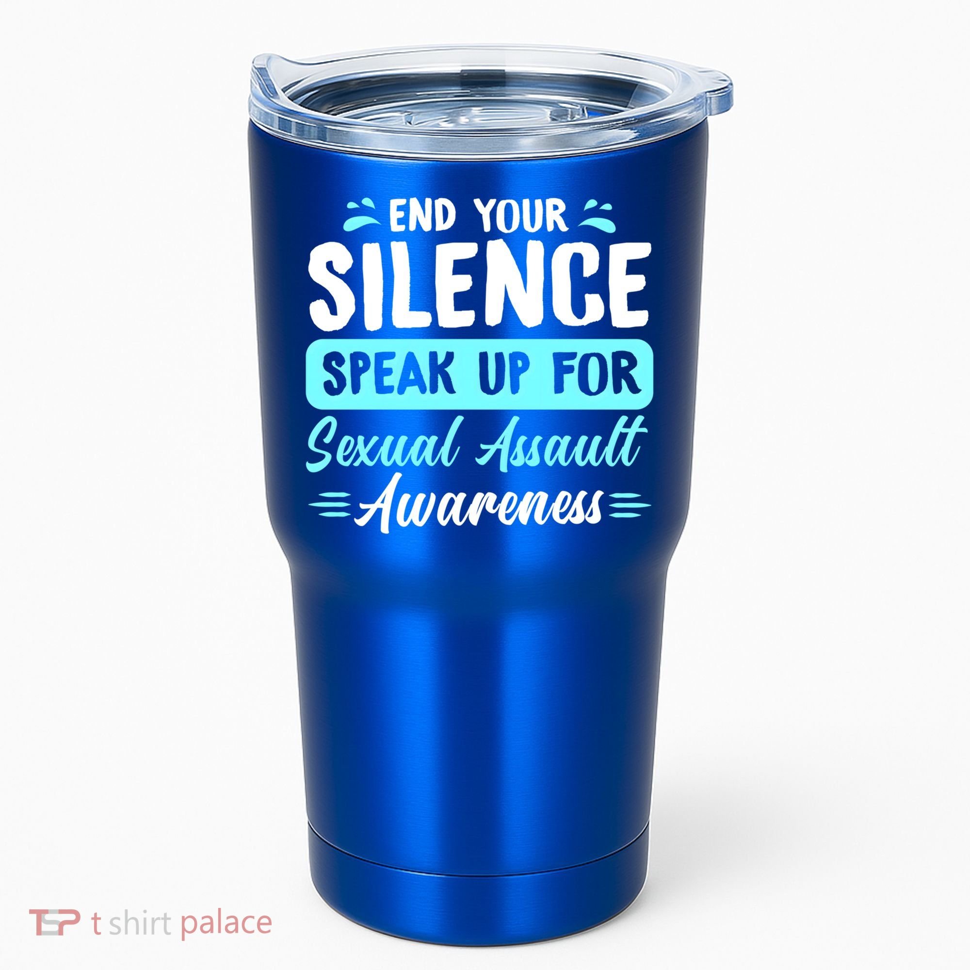 End Your Silence Speak Up For Sexual Assault Awareness Meaningful Gift Tumbler