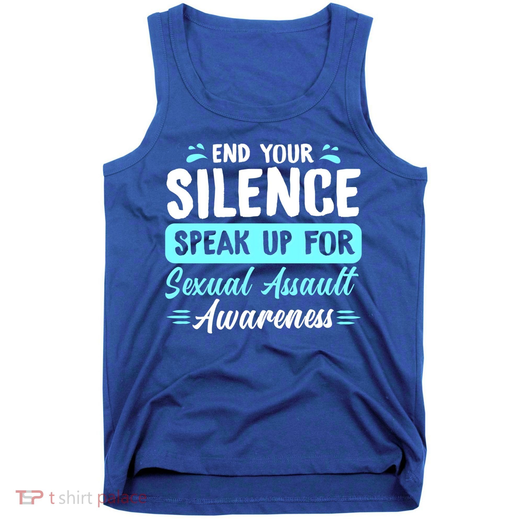 End Your Silence Speak Up For Sexual Assault Awareness Meaningful Gift Tank Top