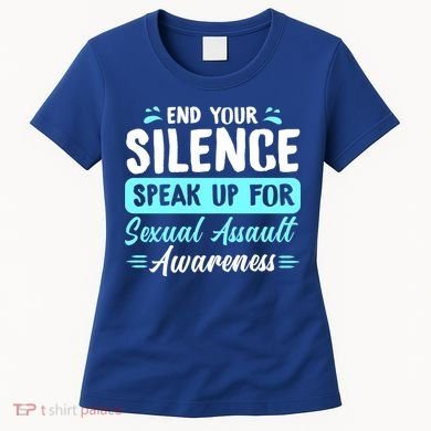End Your Silence Speak Up For Sexual Assault Awareness Meaningful Gift Women's T-Shirt