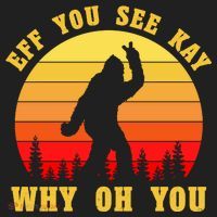 Eff You See Kay Why Oh You Bigfoot Sasquatch Funny Meme Comfort Colors Boxy T-Shirt thumb 3