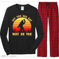 Eff You See Kay Why Oh You Bigfoot Sasquatch Funny Meme Long Sleeve Pajama Set thumb 0