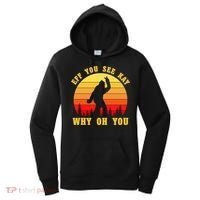 Eff You See Kay Why Oh You Bigfoot Sasquatch Funny Meme Women's Hoodie thumb 0