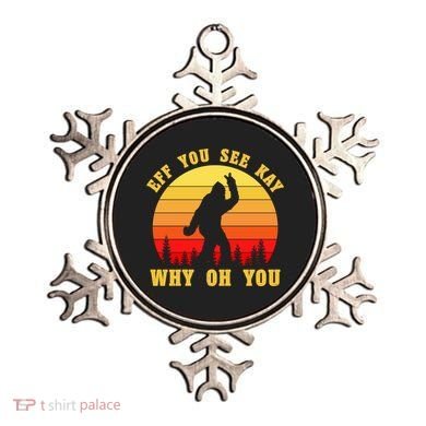 Eff You See Kay Why Oh You Bigfoot Sasquatch Funny Meme Ornament