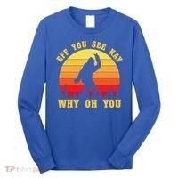 Eff You See Kay Why Oh You Bigfoot Sasquatch Funny Meme Long Sleeve Shirt thumb 0