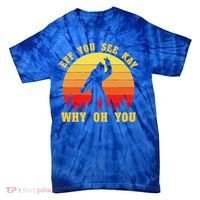 Eff You See Kay Why Oh You Bigfoot Sasquatch Funny Meme Tie-Dye T-Shirt thumb 0