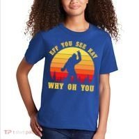 Eff You See Kay Why Oh You Bigfoot Sasquatch Funny Meme Kids T-Shirt thumb 2