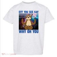 Eff You See Kay Why Oh You Yoga Sloth Space Galaxy Toddler T-Shirt thumb 0