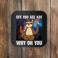 Eff You See Kay Why Oh You Yoga Sloth Space Galaxy Coaster thumb 0