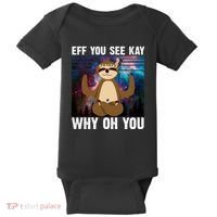 Eff You See Kay Why Oh You Yoga Sloth Space Galaxy Baby Bodysuit thumb 0