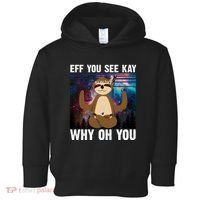 Eff You See Kay Why Oh You Yoga Sloth Space Galaxy Toddler Hoodie thumb 0