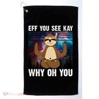 Eff You See Kay Why Oh You Yoga Sloth Space Galaxy Golf Towel thumb 0