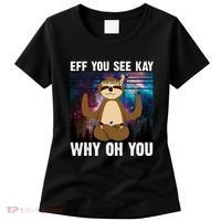 Eff You See Kay Why Oh You Yoga Sloth Space Galaxy Women's T-Shirt thumb 0