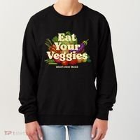 Eat Your Veggies DonT Elect Them Women's Sweatshirt thumb 0