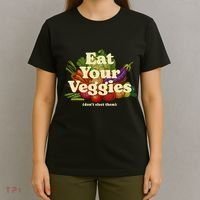 Eat Your Veggies DonT Elect Them T-Shirt thumb 4