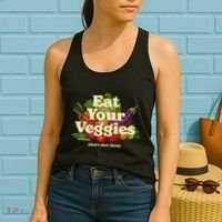 Eat Your Veggies DonT Elect Them Women's Tank Top thumb 2