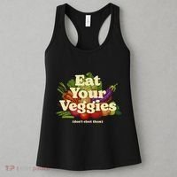 Eat Your Veggies DonT Elect Them Women's Tank Top thumb 3