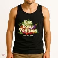 Eat Your Veggies DonT Elect Them Tank Top thumb 3