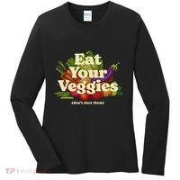 Eat Your Veggies DonT Elect Them Women's Long Sleeve Shirt thumb 0