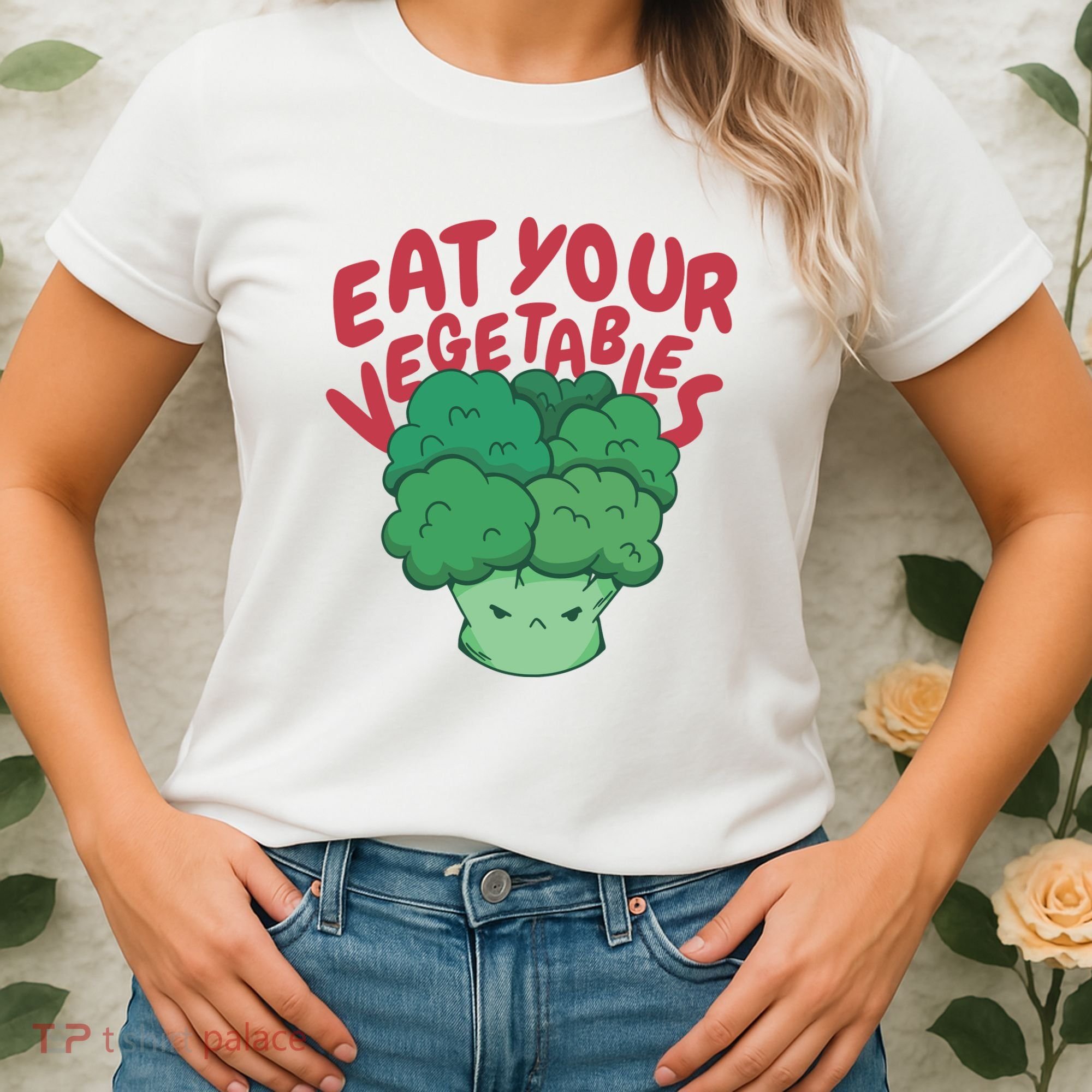 Eat Your Vegetables Women's T-Shirt
