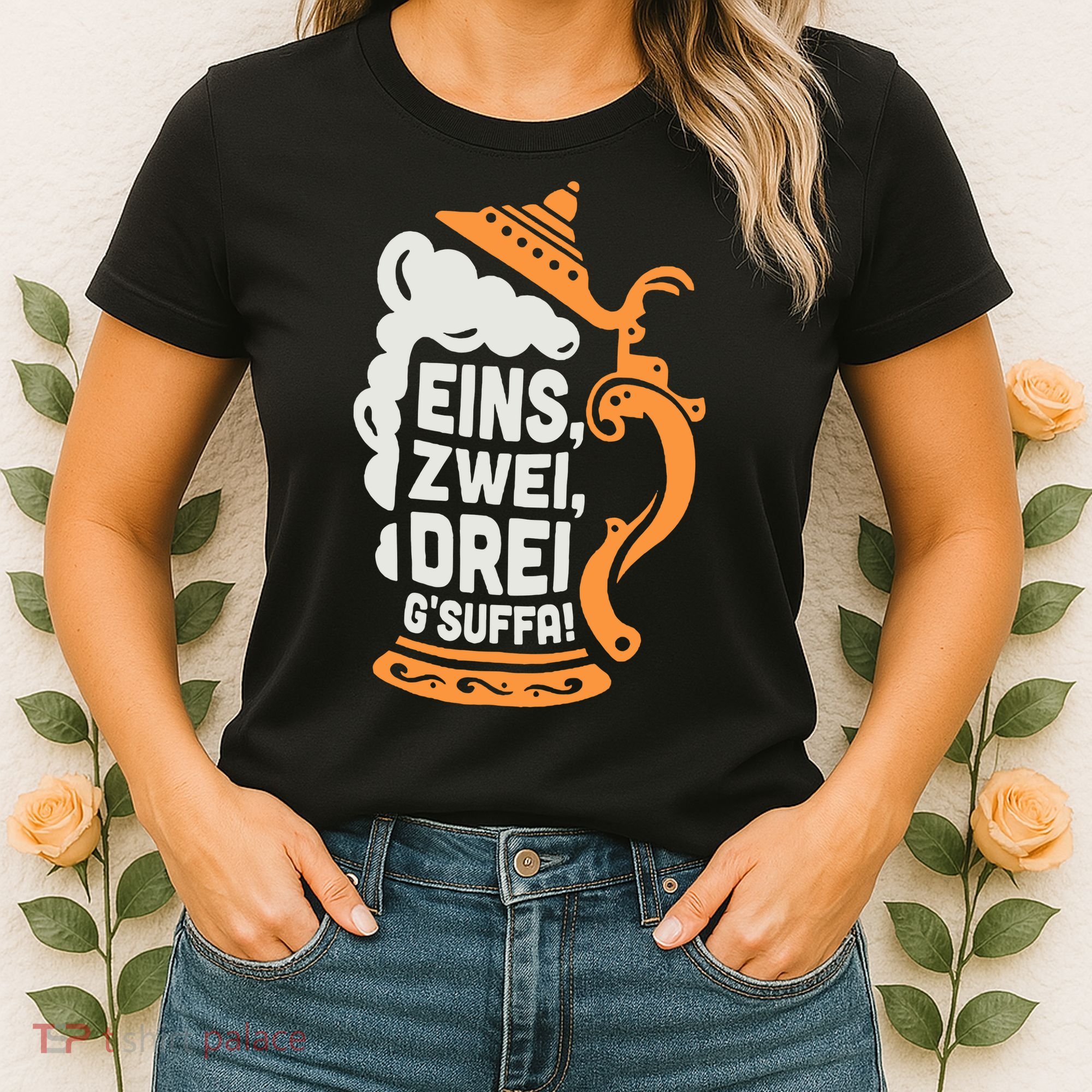 Eins Zwei Drei Gsuffa Bottoms Up Oktoberfest Prost Funny Beer Women's T-Shirt