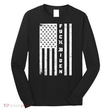 F--ck Biden American Flag Long Sleeve Shirt