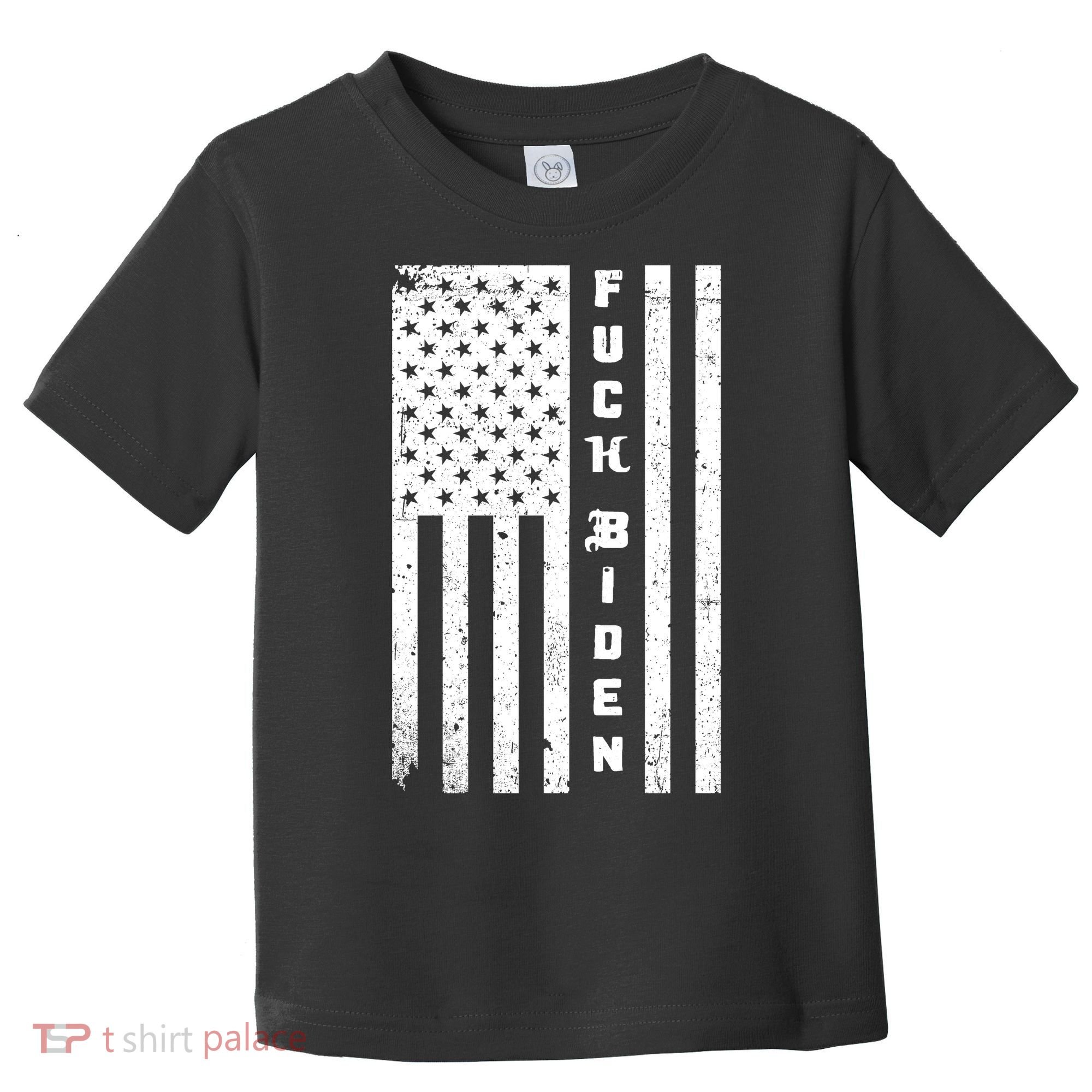 F--ck Biden American Flag Toddler T-Shirt